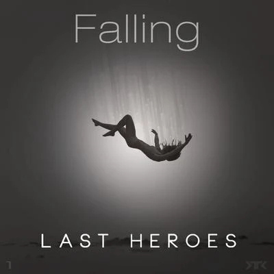 Last Heroes Falling