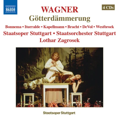 Lothar Zagrosek WAGNER, R.: Gotterdammerung (Ring Cycle 4)