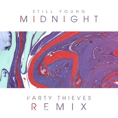 Party Thieves Midnight (Party Thieves Heaven Trap Remix)