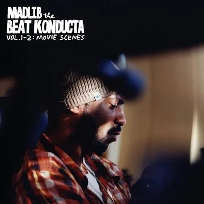 Madlib Beat Konducta Vol. 1-2: Movie Scenes