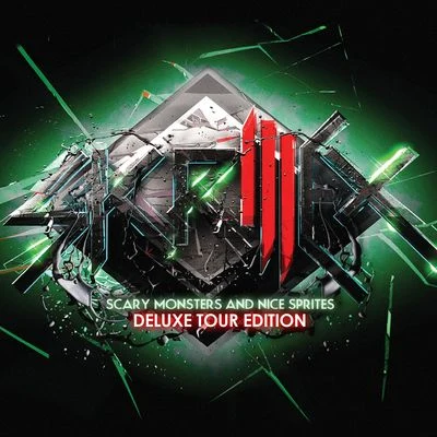 Skrillex Scary Monsters and Nice Sprites (Deluxe Tour Edition)