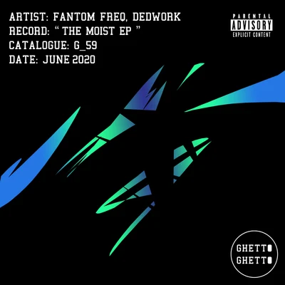 Fantom Freq The Moist EP