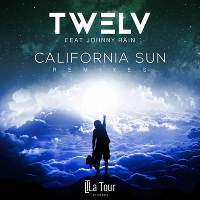 TW3LV California Sun (Remixes)