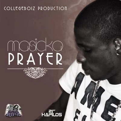 Masicka Prayer - Single