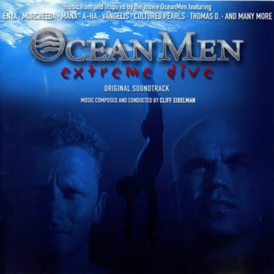 Cliff Eidelman Ocean Men: Extreme Dive (O.S.T)