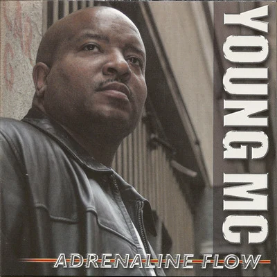 Young MC Adrenaline Flow