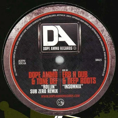 Erb N Dub/Deep Roots Rollin (Sub Zero Remix)Insomnia