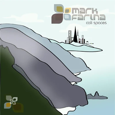 Mark Farina Cali Spaces