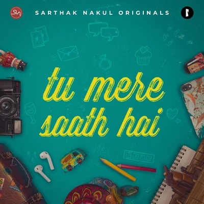 Akanksha Bhandari/Sarthak Nakul Tu Mere Sath Hai (feat. Akanksha Bhandari)