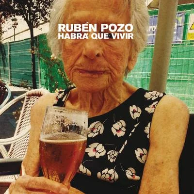 Ruben Pozo Habrá Que Vivir