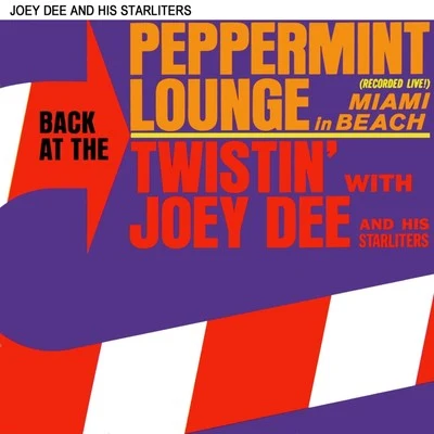 Joey Dee &amp; The Starliters Back At The Peppermint Lounge