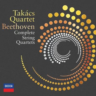 Takacs Quartet Beethoven: Complete String Quartets