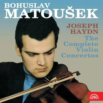 Libor Hlavácek/Prague Chamber Orchestra/Bohuslav Matoušek/Petr Adamec Haydn: The Complete Violin Concertos