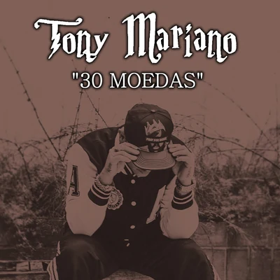 Tony Mariano 30 Moedas