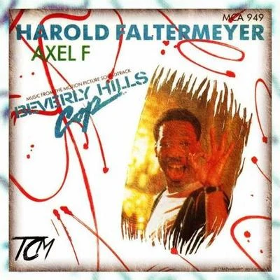 TCM/Harold Faltermeyer Axel F (TCM Bootleg)