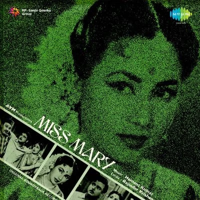 Hemant Kumar Miss Mary (Original Motion Picture Soundtrack)