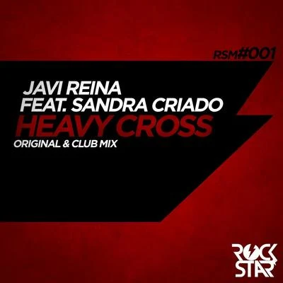 Javi Reina Heavy Cross