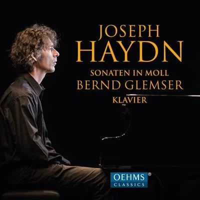 Bernd Glemser HAYDN, J.: Keyboard Sonatas Nos. 32-33, 47, 49, 53 (Glemser)