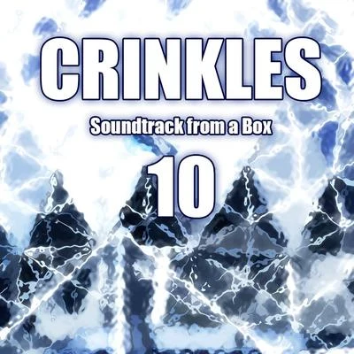 Crinkles Soundtrack from a Box 10