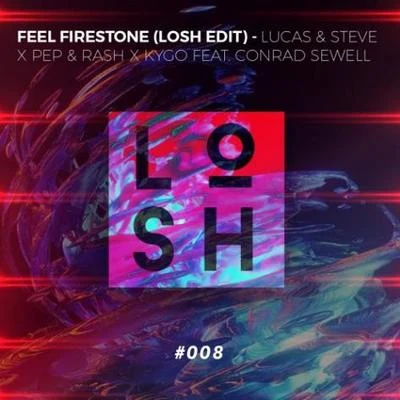 LOSH Feel Firestone (LOSH Edit)