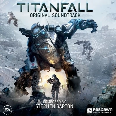 Stephen Barton Titanfall (Original Game Soundtrack)