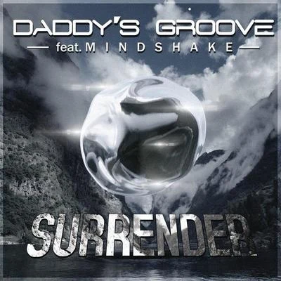 Daddy&#x27;s Groove Surrender (Radio Edit)