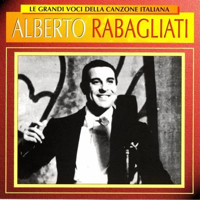 Alberto Rabagliati Le Grandi Voci Della Canzone Italiana