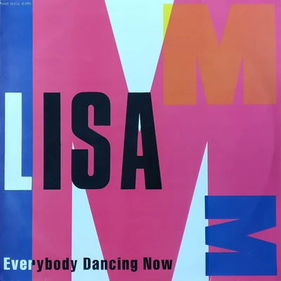 Lisa M Every Body Dancing Now