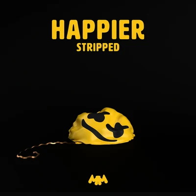 Marshmello/Bastille Happier (Stripped)