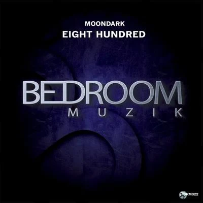 Moondark Eight Hundred