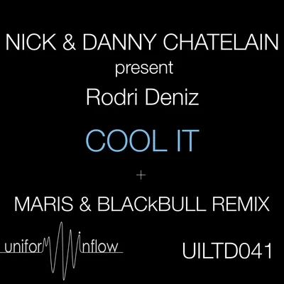 Nick & Danny Chatelain/Rodri Deniz Cool It