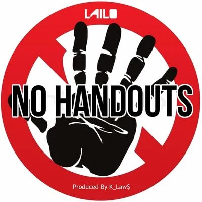 Lailo No Handouts