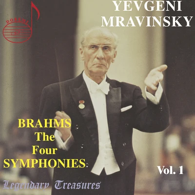 Leningrad Philharmonic Orchestra/Evgeny Mravinsky Mravinsky, Vol. 1: The Brahms Symphonies