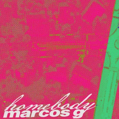 marcos g homebody