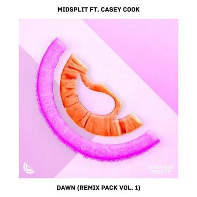 Midsplit/Casey Cook Dawn (Remix Pack Vol.1)