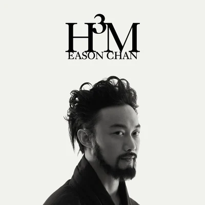 陈奕迅 (Eason Chan) H³M