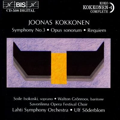 Lahti Symphony Orchestra KOKKONEN, J.: Complete Kokkonen Edition, Vol. 4