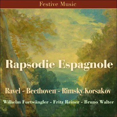 Wilhelm Furtwängler/Berliner Philharmoniker/New York Philharmonic/Radio-Symphonie-Orchester Berlin/Chicago Symphony Orchestra/Columbia Symphony Orchestra Rapsodie Espagnole