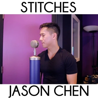 Jason Chen Stitches (Acoustic Version)