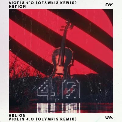 Helion/Olympis Violin 4.0 (Olympis Remix)