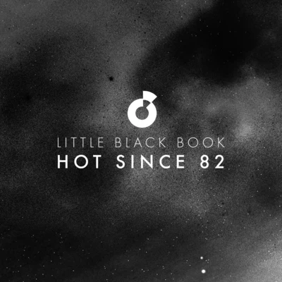 Hot Since 82 Little Black Book