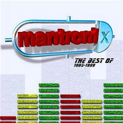 Mantronix The Best Of Mantronix (1985 - 1999)