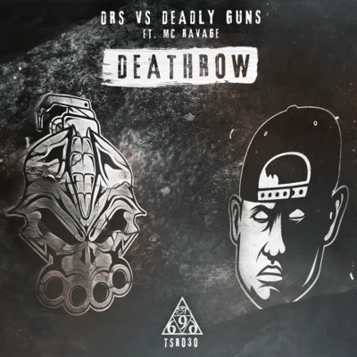 Mr. Ravage/Deadly Guns/DRS/Quintino & Blasterjaxx Death Row