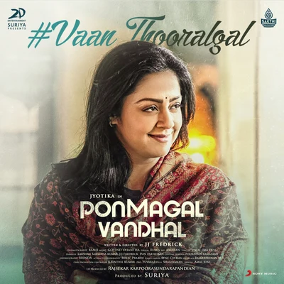 Govind Vasantha Vaan Thooralgal (From Pon Magal Vandhal)