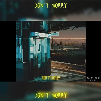 gcolt/Ju Dont worry