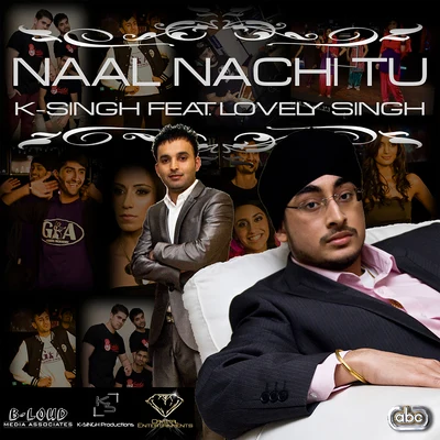 K-Singh/Lovely Singh Naal Nachi Tu