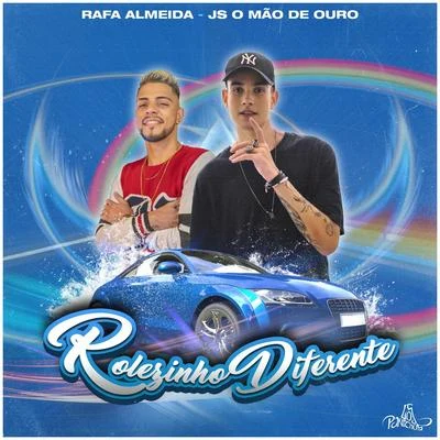 Rafa Almeida/JS o Mão de Ouro Rolezinho Diferente