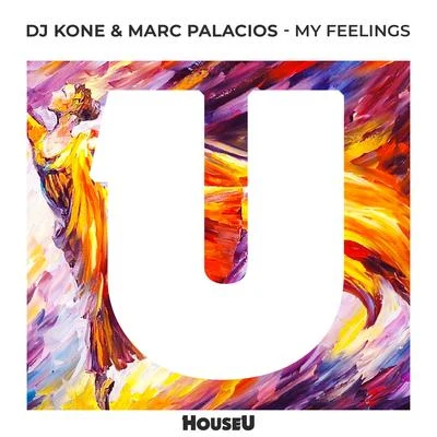 Dj Kone My Feelings