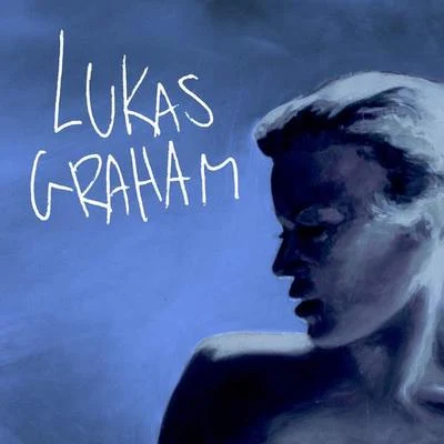 Lukas Graham Lukas Graham (Blue Album)