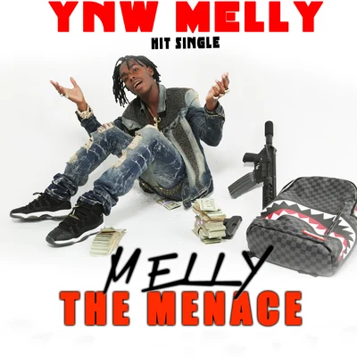 YNW Melly Melly the Menace